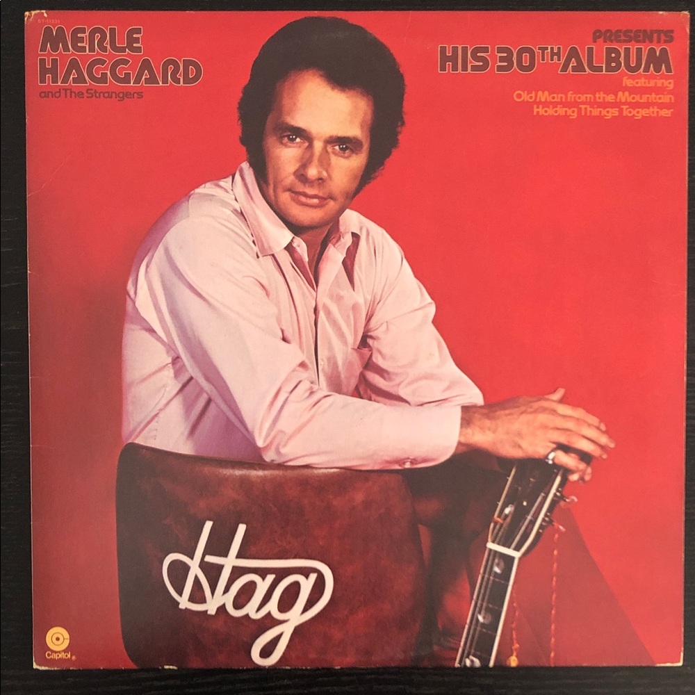 Merle Haggard And The Strangers Present His 30th Vinyl Lp Record Album